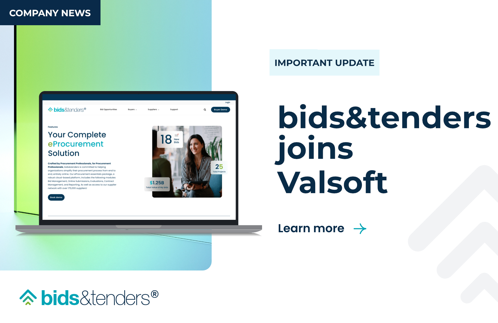 Bids&tenders announcement graphic highlighting the company’s acquisition by Valsoft, featuring a laptop displaying the eProcurement platform and emphasizing the partnership and expanded procurement technology capabilities.